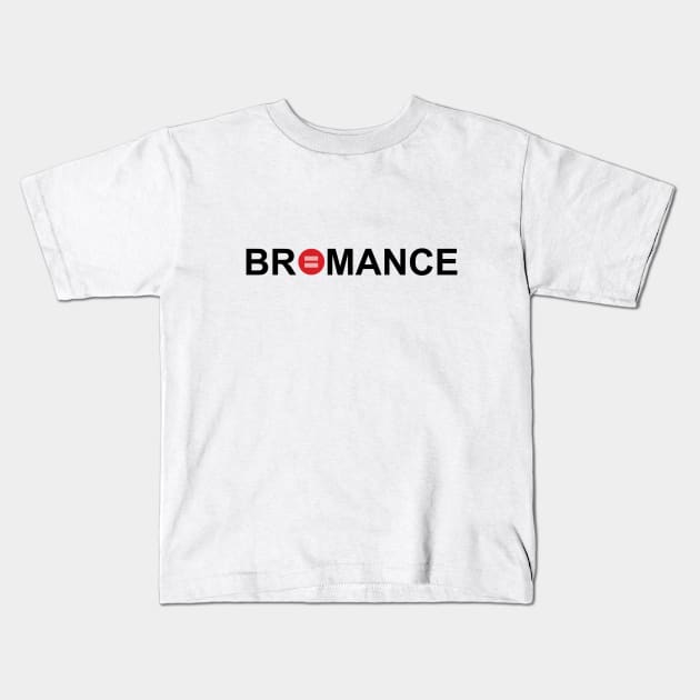 Bromance Kids T-Shirt by DomaDART